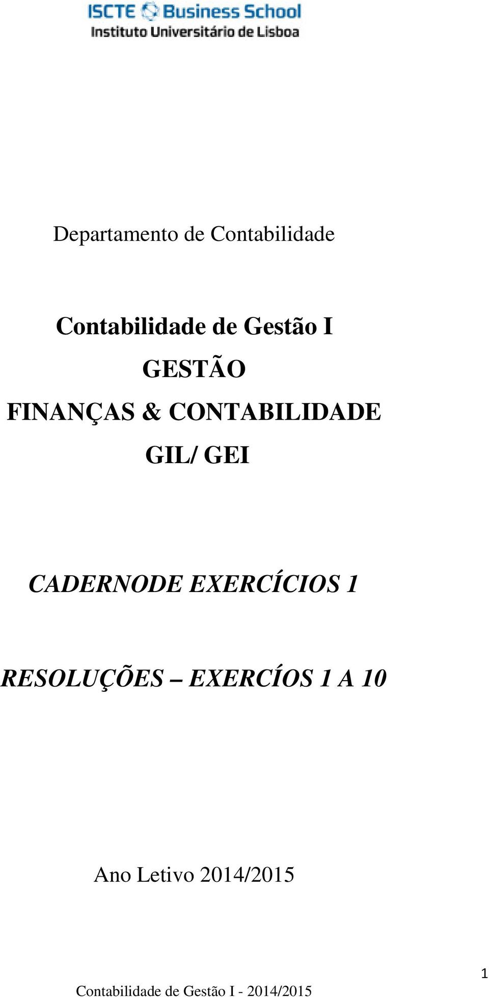 & CONTABILIDADE GIL/ GEI CADERNODE