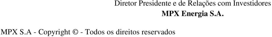 direitos reservados Diretor