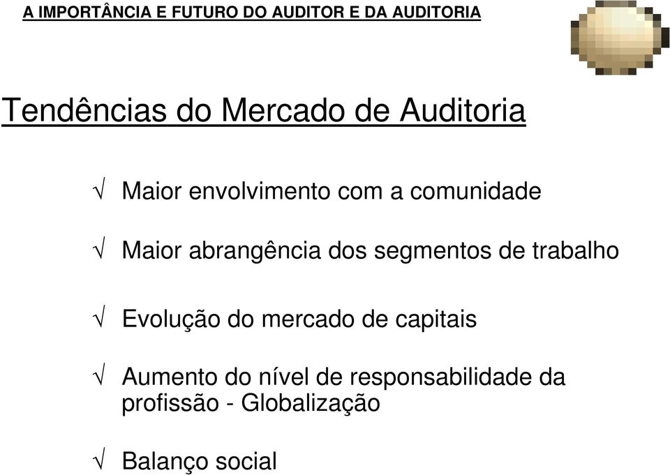 trabalho Evolução do mercado de capitais Aumento do