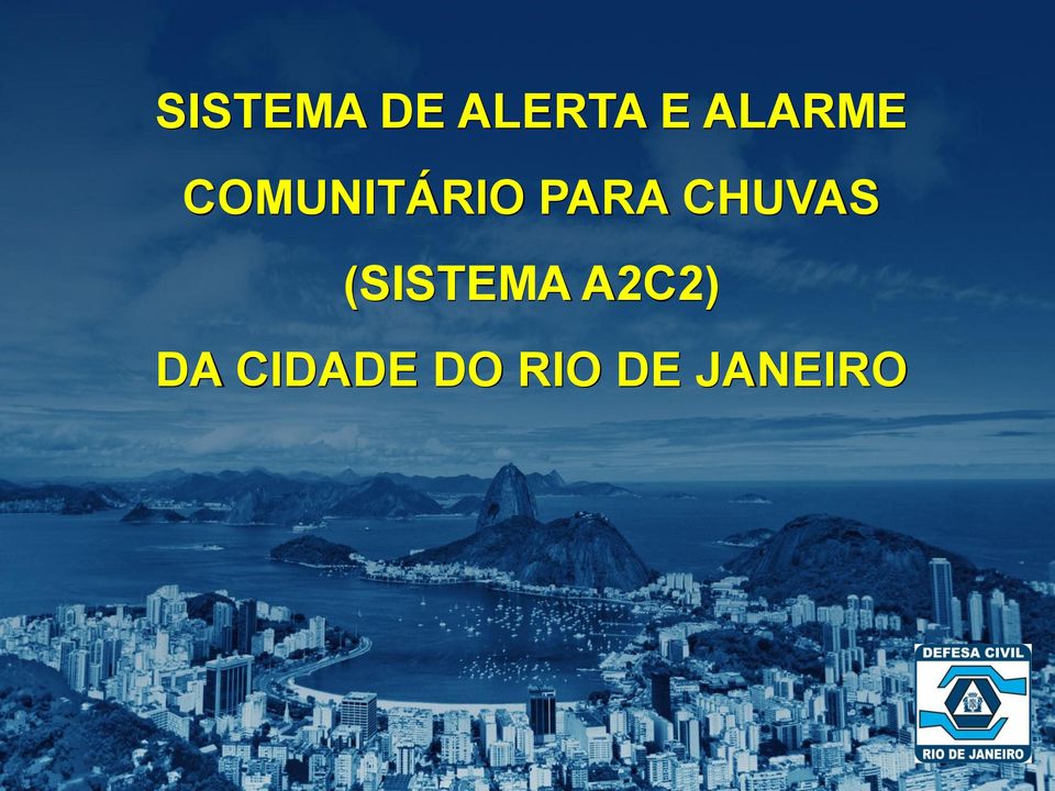 A2C2) DA CIDADE DO RIO DE JANEIRO