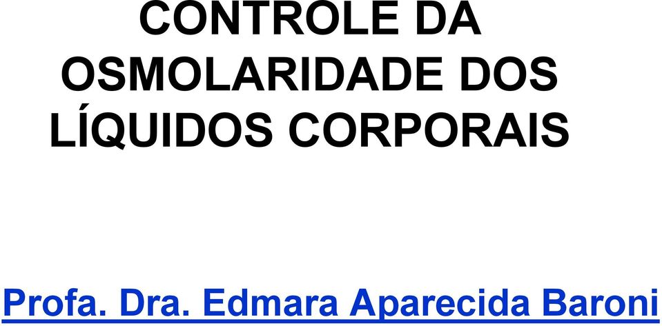 LÍQUIDOS CORPORAIS