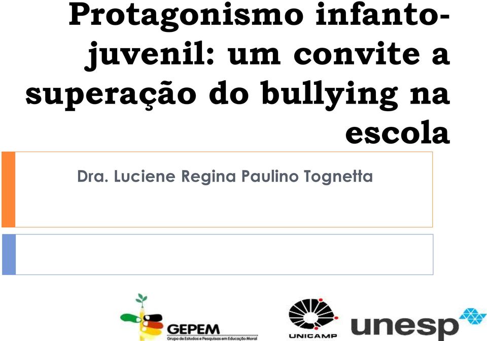 a superação do bullying na