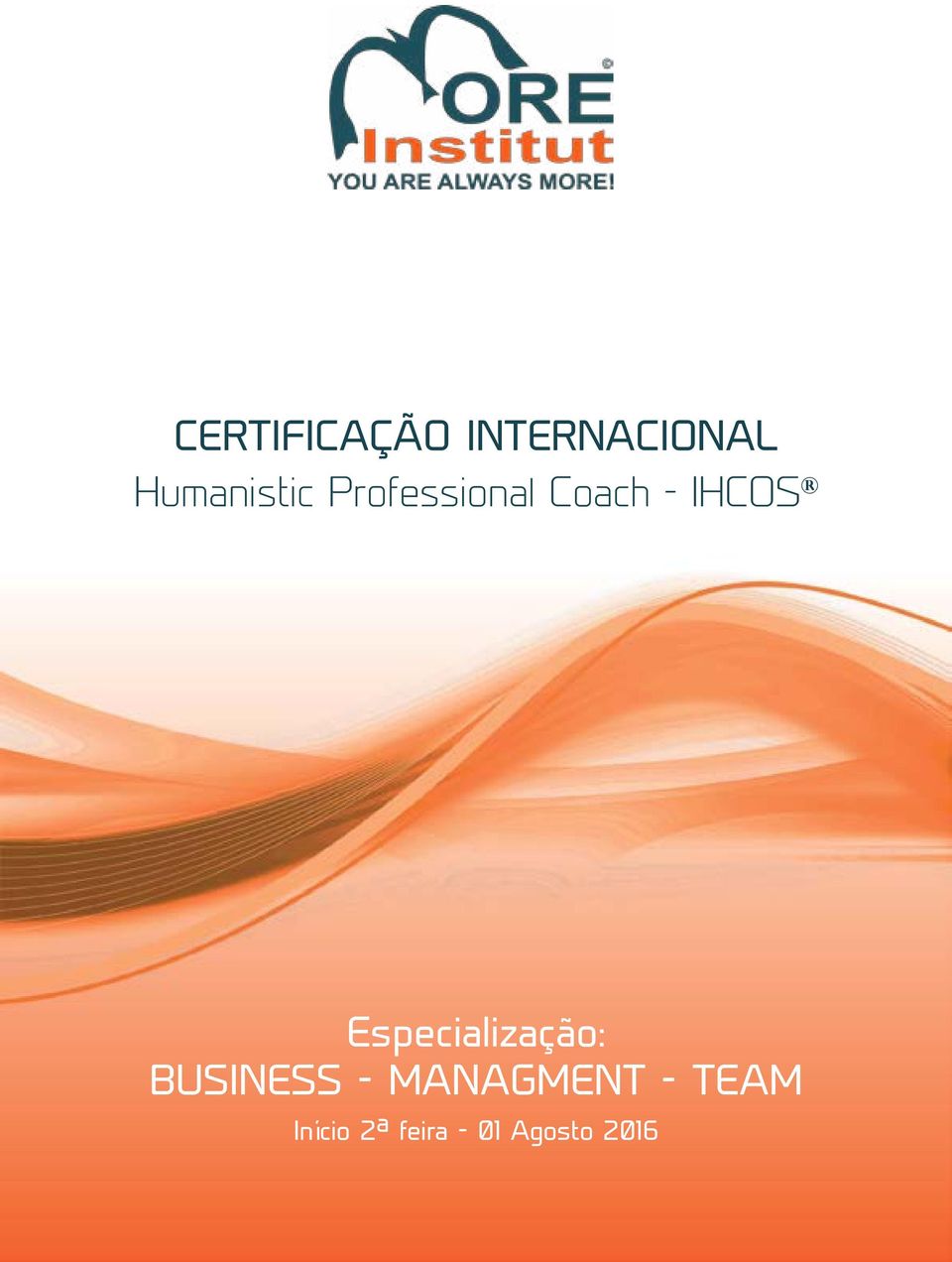 MANAGMENT - TEAM Início 2 a