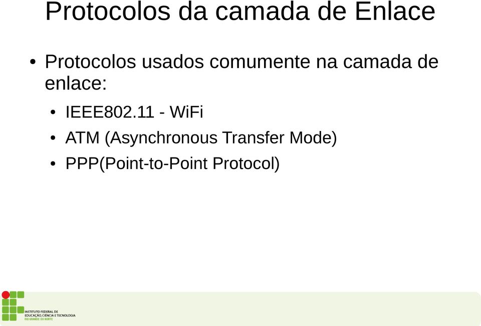 de enlace: IEEE802.