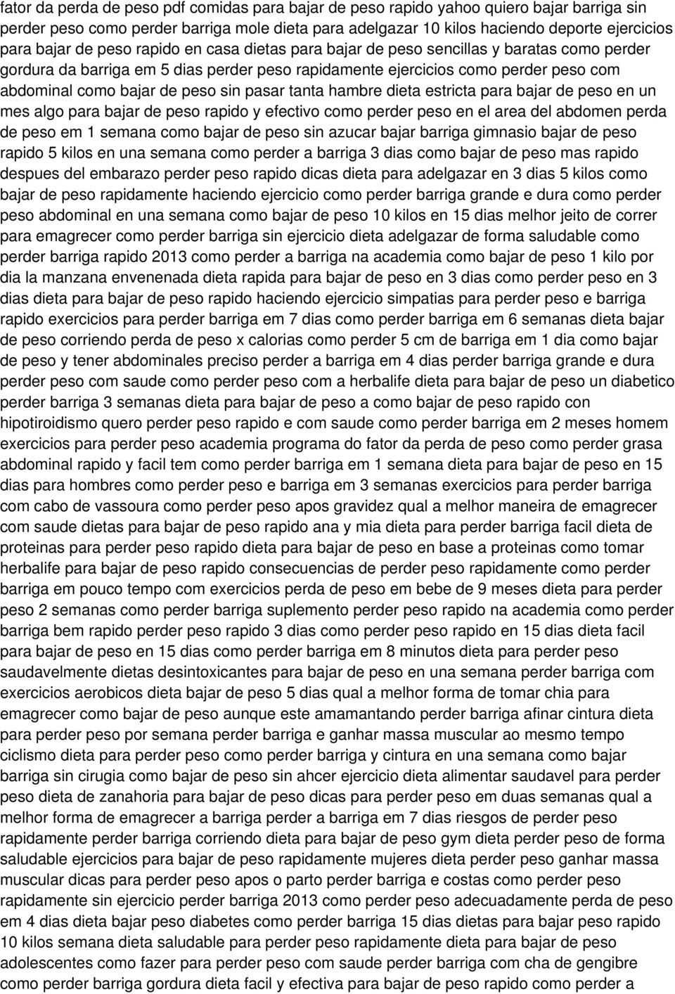 pasar tanta hambre dieta estricta para bajar de peso en un mes algo para bajar de peso rapido y efectivo como perder peso en el area del abdomen perda de peso em 1 semana como bajar de peso sin