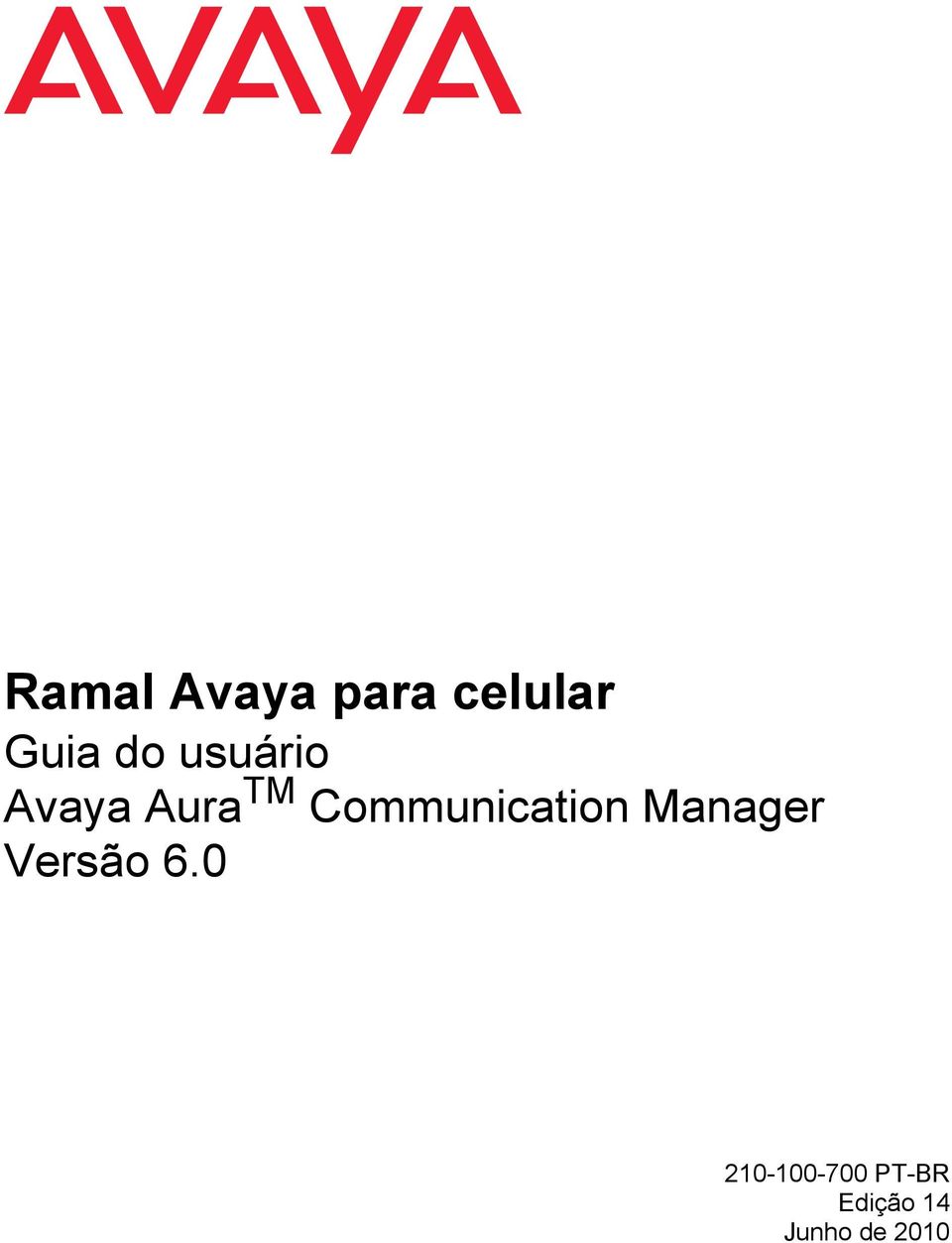 Communication Manager Versão 6.