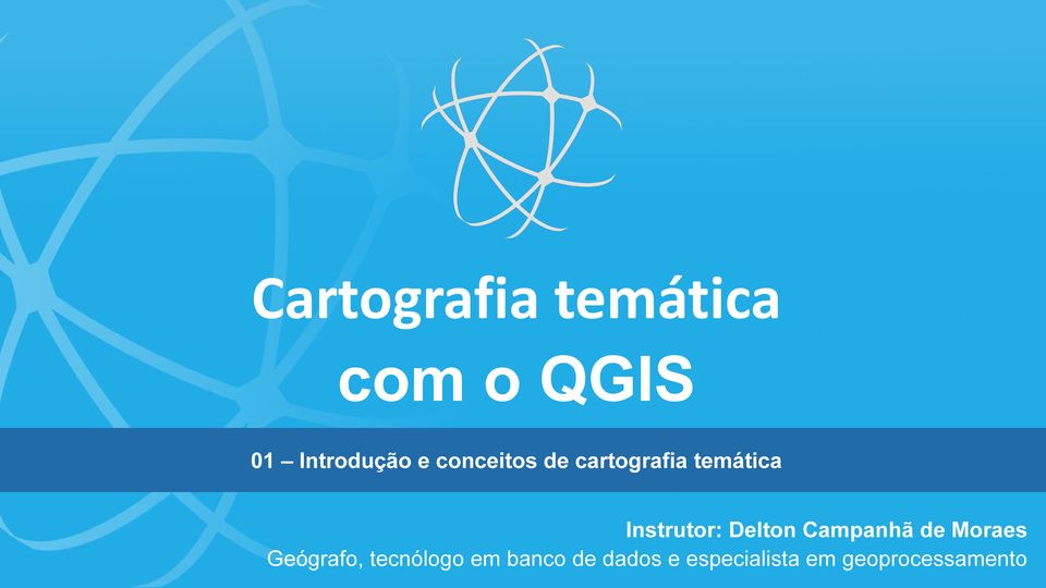 Delton Campanhã de Moraes Geógrafo, tecnólogo