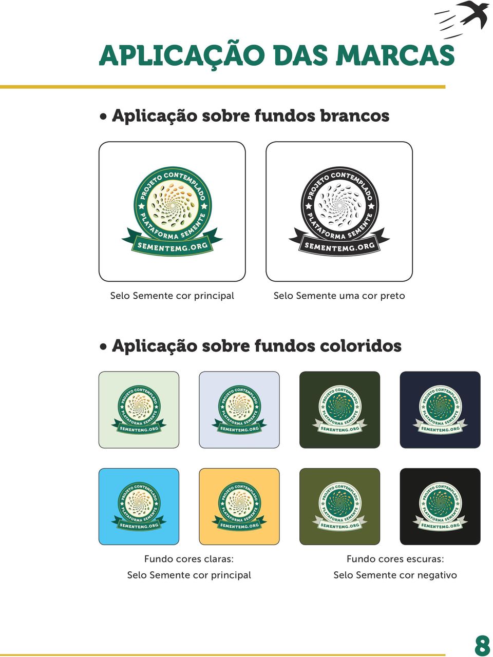 sobre fundos coloridos Fundo cores claras: Selo Semente