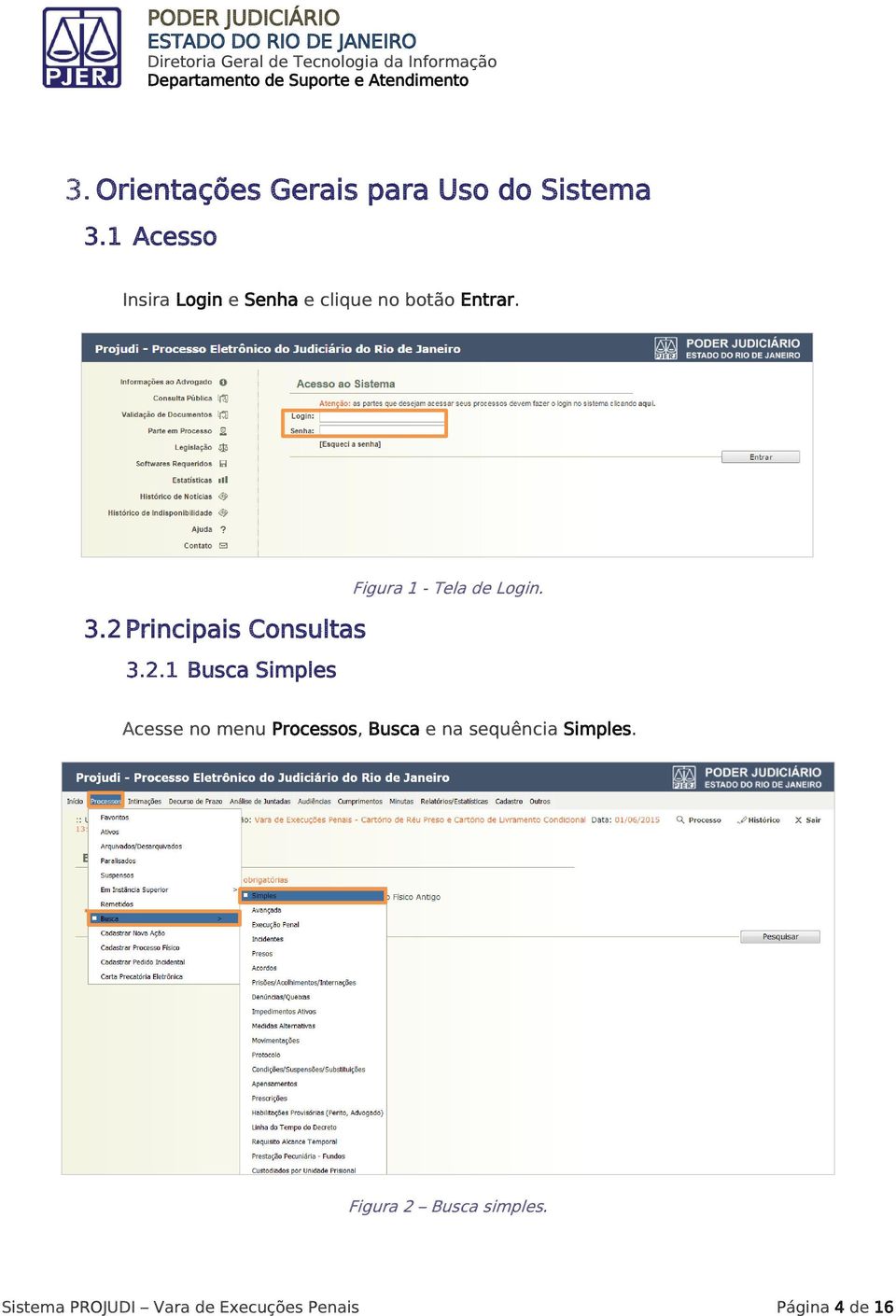 Principais Consultas Busca Simples Figura 1 - Tela de Login.