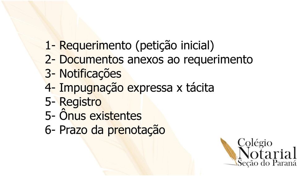 Notificações 4- Impugnação expressa x