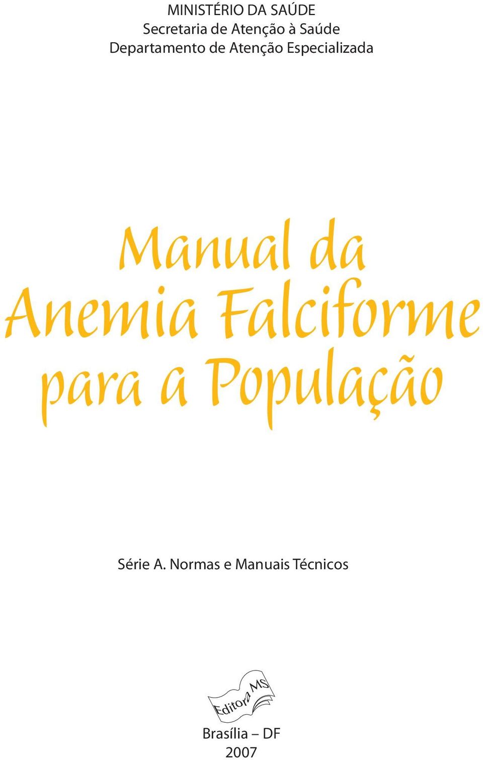 Manual da Anemia Falciforme para a População