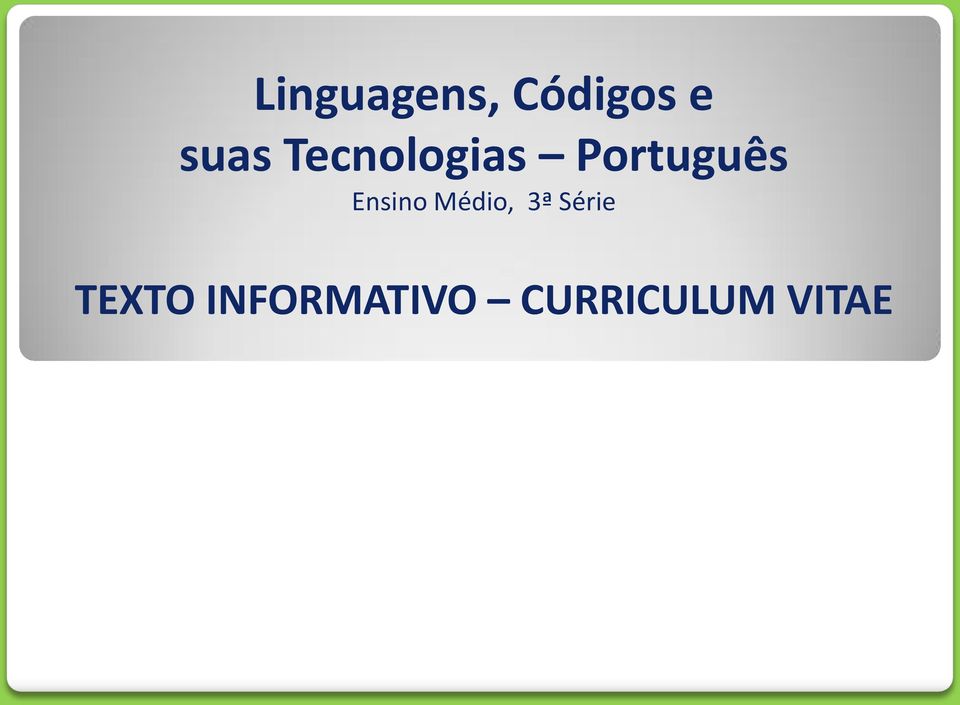 Ensino Médio, 3ª Série