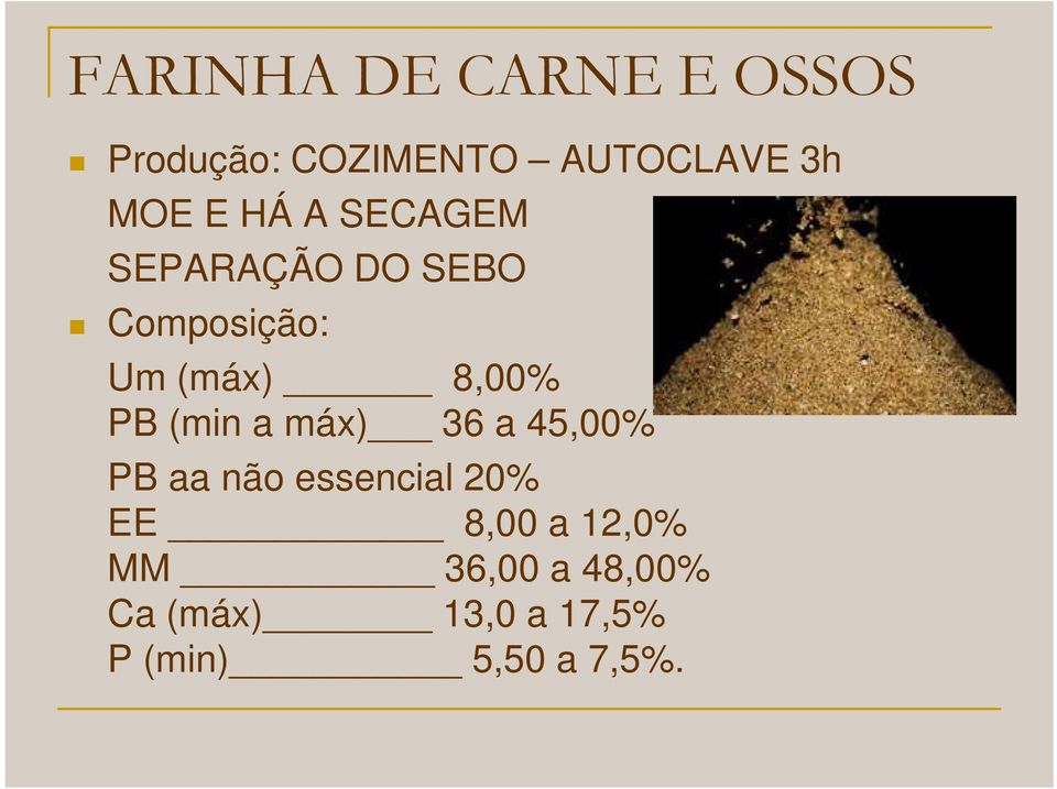 (min a máx) 36 a 45,00% PB aa não essencial 20% EE 8,00 a