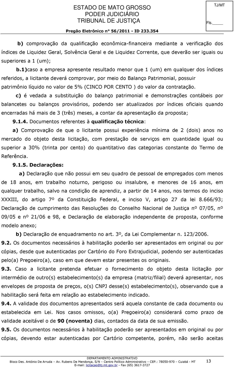 (CINCO POR CENTO ) do valor da contratação.