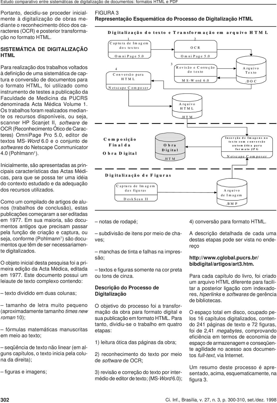 testes a publicação da Faculdade de Medicina da PUCRS denominada Acta Médica Volume 1.