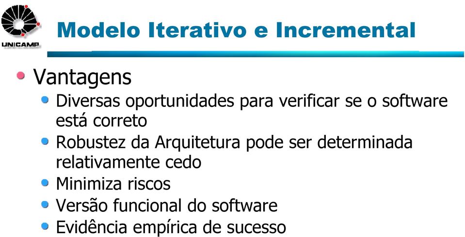 Robustez da Arquitetura pode ser determinada relativamente