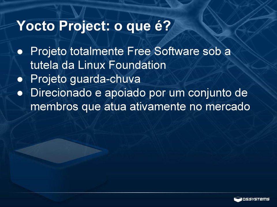 da Linux Foundation Projeto guarda-chuva