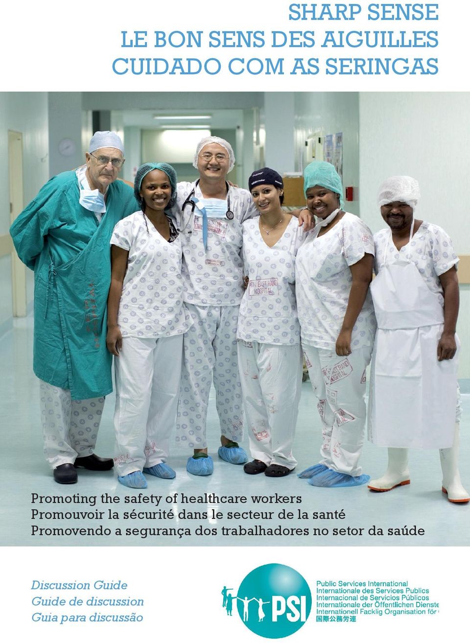 dans le secteur de la santé Promovendo a segurança dos