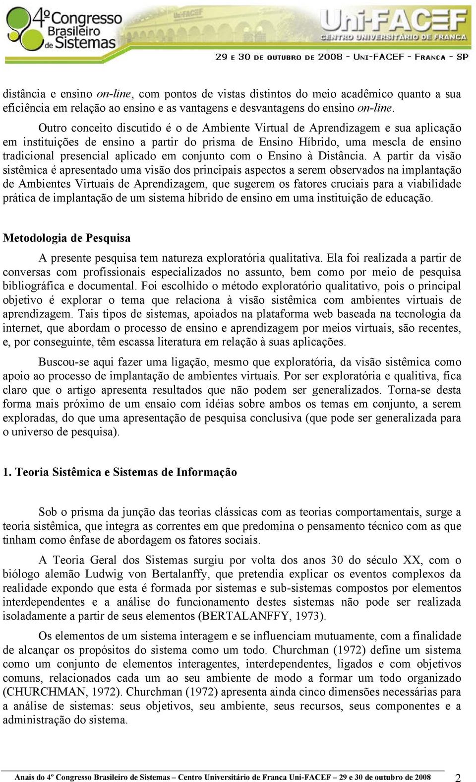 em conjunto com o Ensino à Distância.