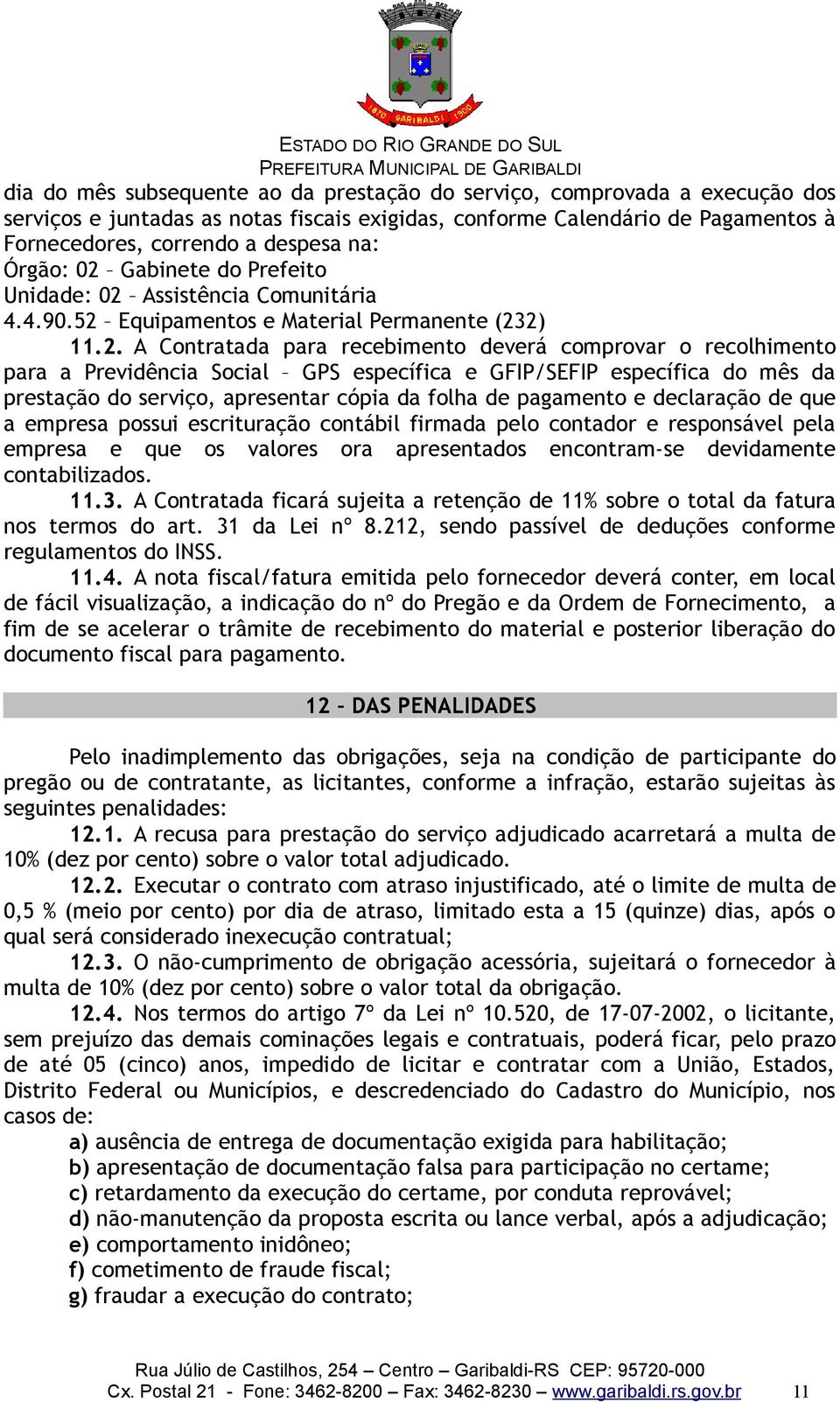 Gabinete do Prefeito Unidade: 02 