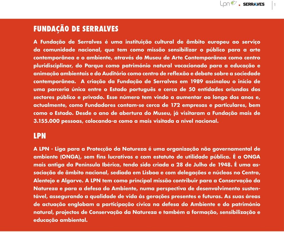 reflexão e debate sobre a sociedade contemporânea.