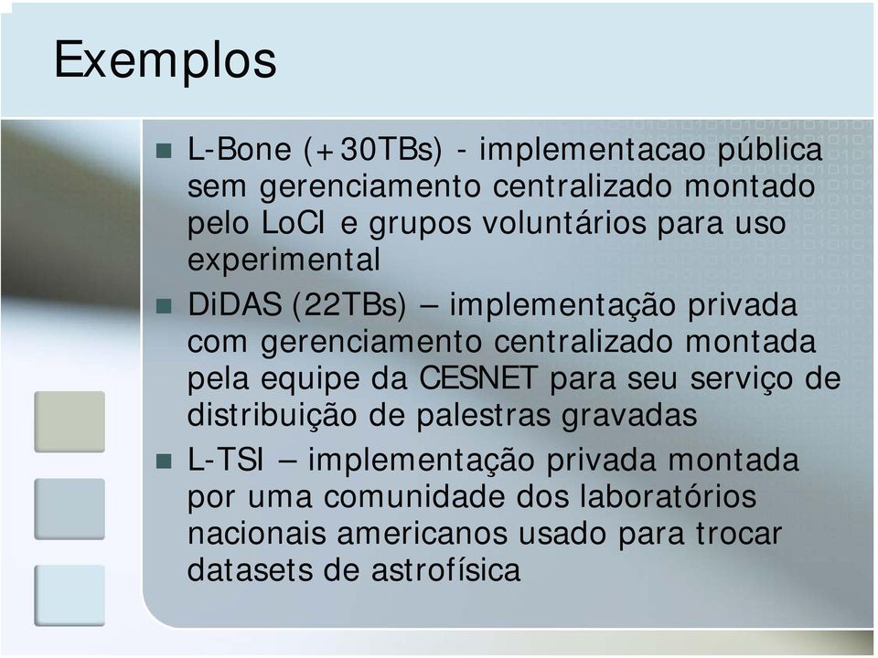 montada pela equipe da CESNET para seu serviço de distribuição de palestras gravadas L-TSI implementação