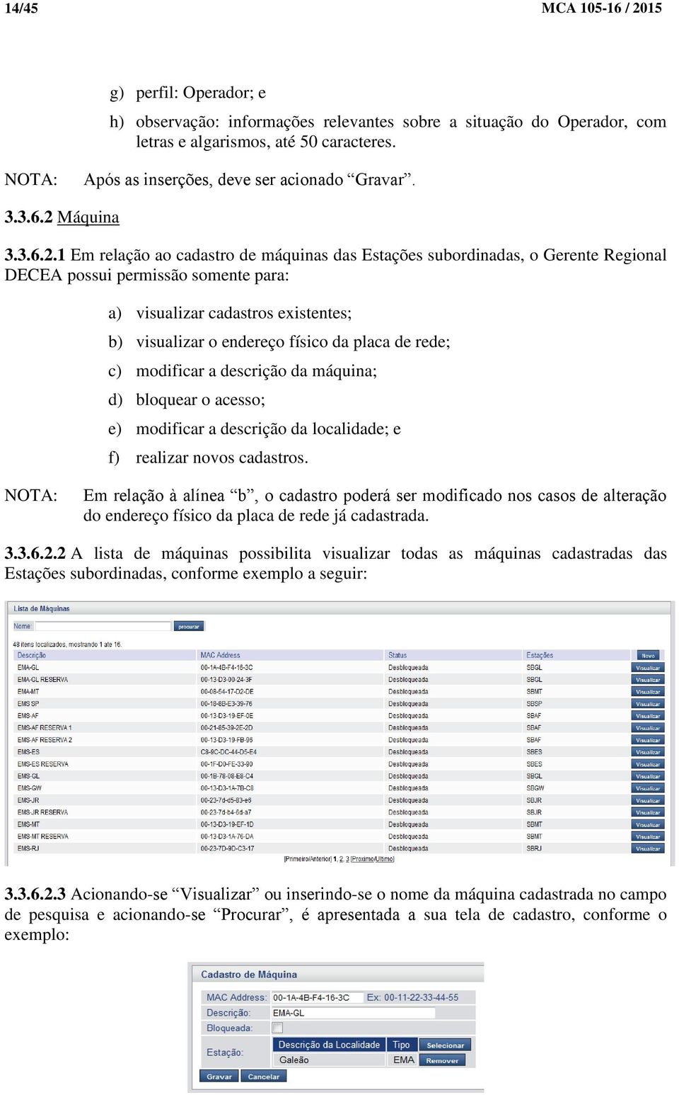 Máquina 3.3.6.2.