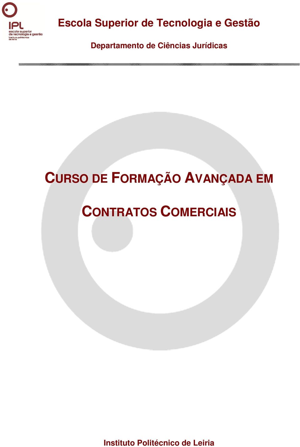 CURSO DE FORMAÇÃO AVANÇADA EM