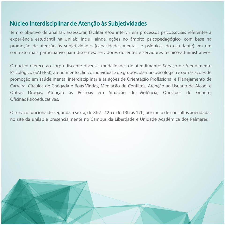 servidores docentes e servidores técnico-administrativos.