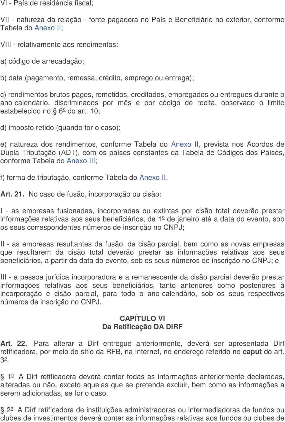 por código de recita, observado o limite estabelecido no 6º do art.