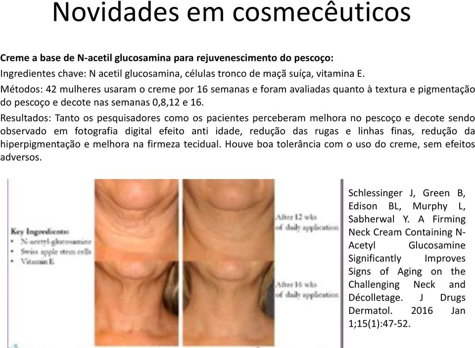 Resultados: Tanto os pesquisadores como os pacientes perceberam melhora no pescoço e decote sendo observado em fotografia digital efeito anti idade, redução das rugas e linhas finas, redução da