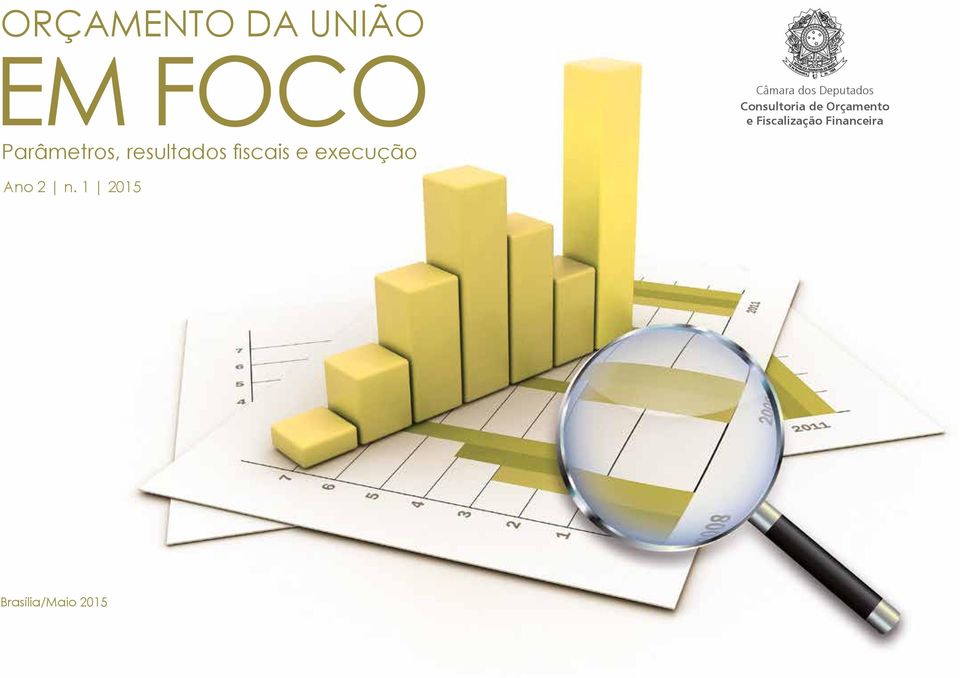 Deputados Consultoria de Orçamento e