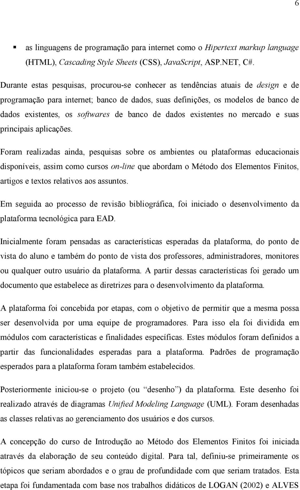 banco de dados existentes no mercado e suas principais aplicações.