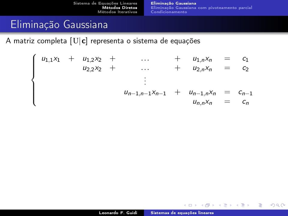 2 +... + u 1,n x n = c 1 u 2,2 x 2 +.