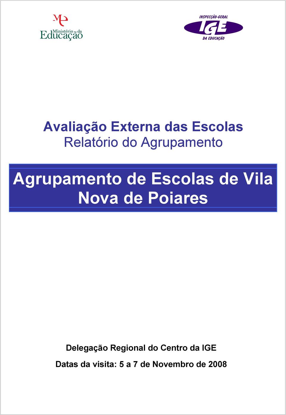 Nova de Poiares Delegação Regional do Centro