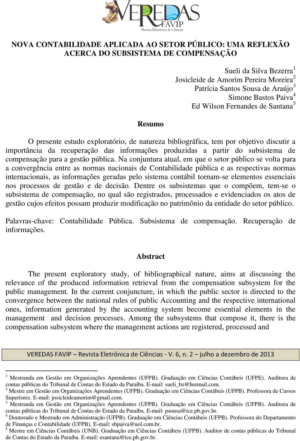 partir do subsistema de compensação para a gestão pública.