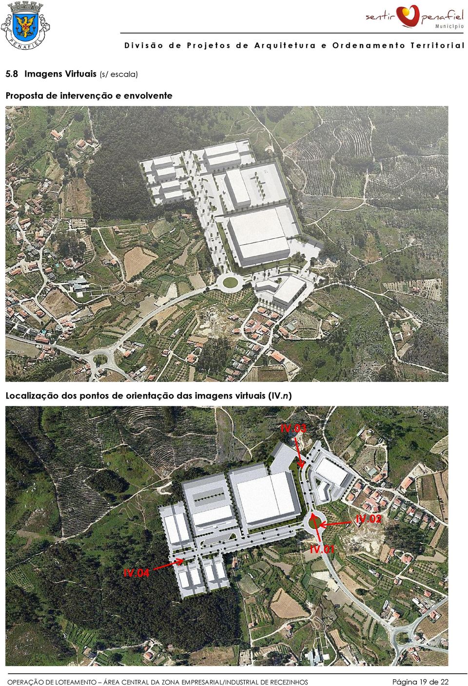 Localização dos pontos de orientação das imagens virtuais (IV.n) IV.03 IV.