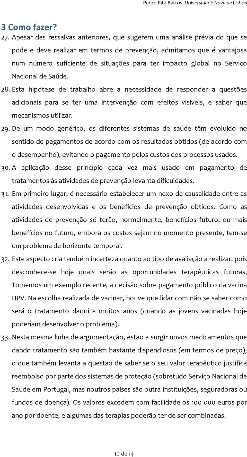 global no Serviço Nacional de Saúde. 28.