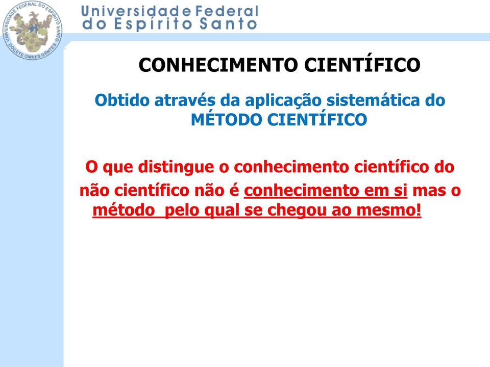 conhecimento científico do não científico não é