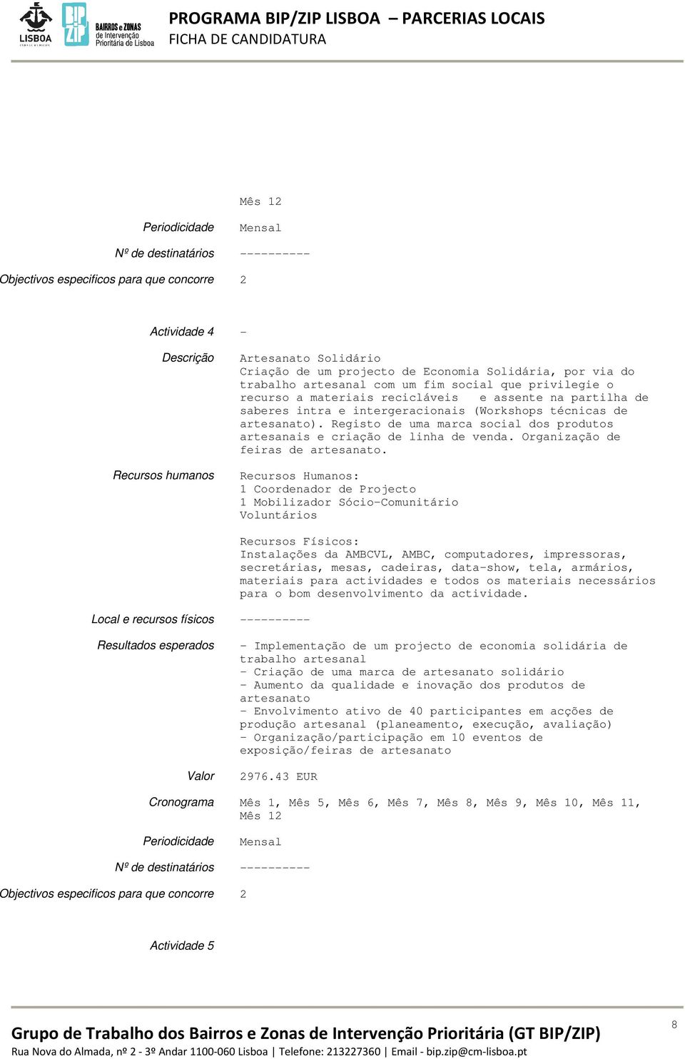 Organização de feiras de artesanato.