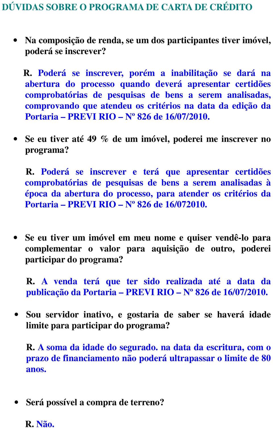 critérios na data da edição da Portaria PREVI RI