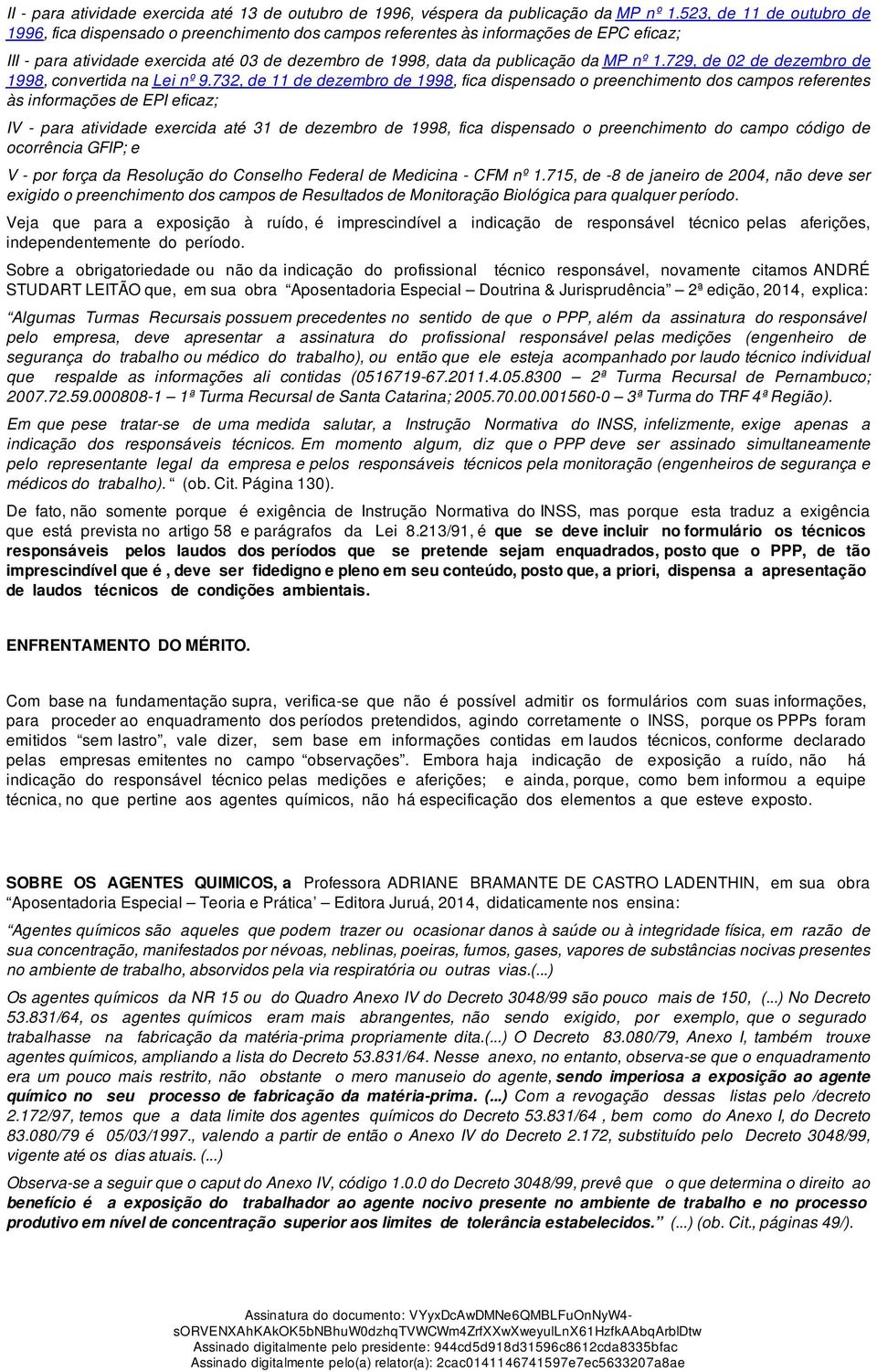 nº 1.729, de 02 de dezembro de 1998, convertida na Lei nº 9.