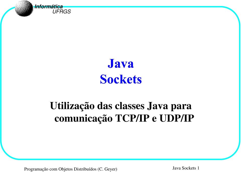 UDP/IP Programação com Objetos