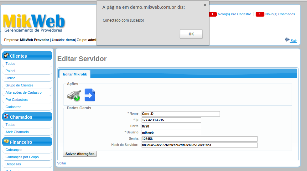 Procedimento C: 8 - Com as informações corretas, acesse o sistema MikWeb novamente, Navegue até o menu Rede>Servidores, clique no botão editar o servidor, e clique no botão "Testar