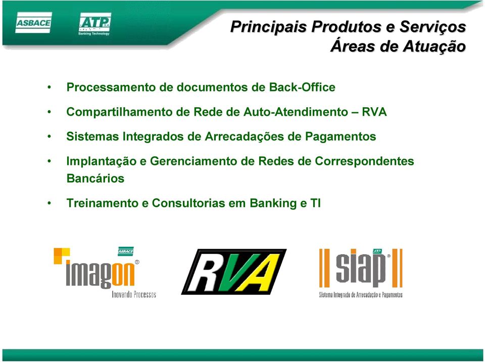 Sistemas Integrados de Arrecadações de Pagamentos Implantação e