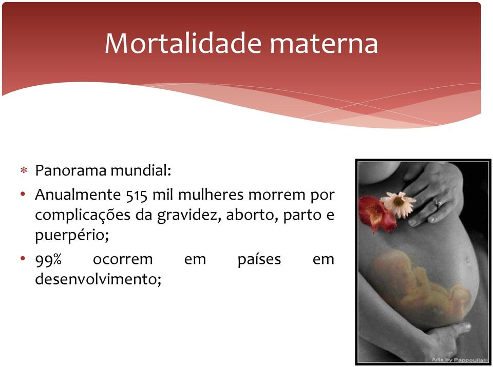 complicações da gravidez, aborto, parto e