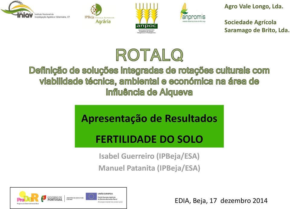 Apresentação de Resultados FERTILIDADE DO SOLO