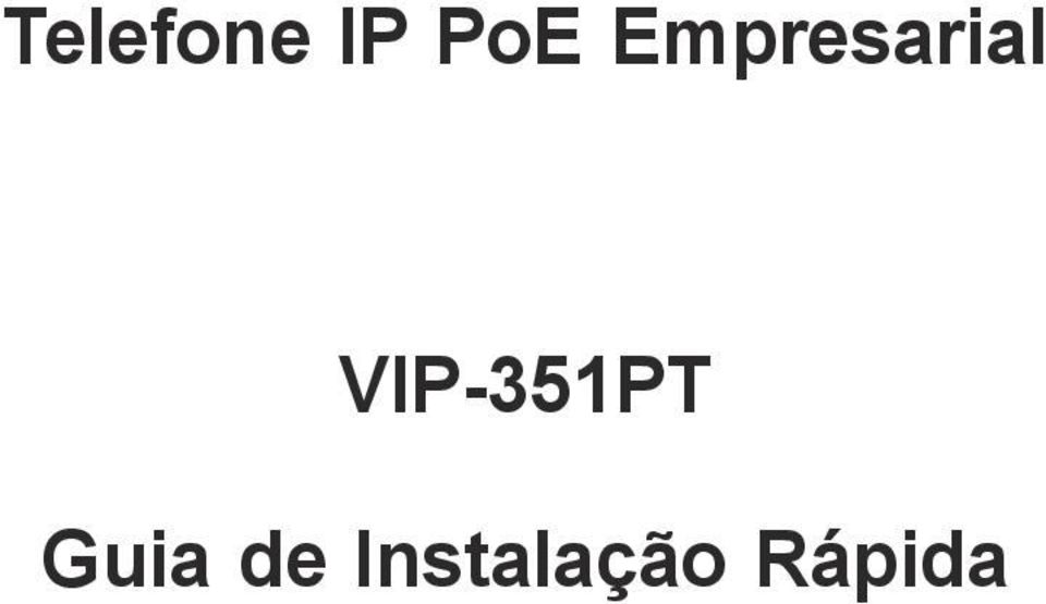 VIP-351PT Guia