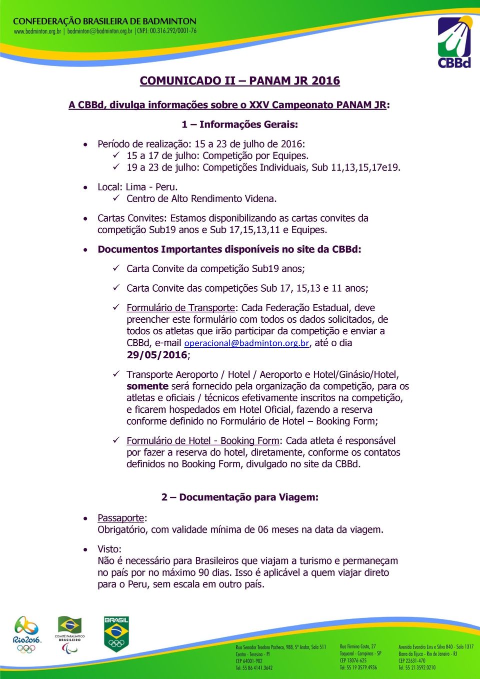 Cartas Convites: Estamos disponibilizando as cartas convites da competição Sub19 anos e Sub 17,15,13,11 e Equipes.