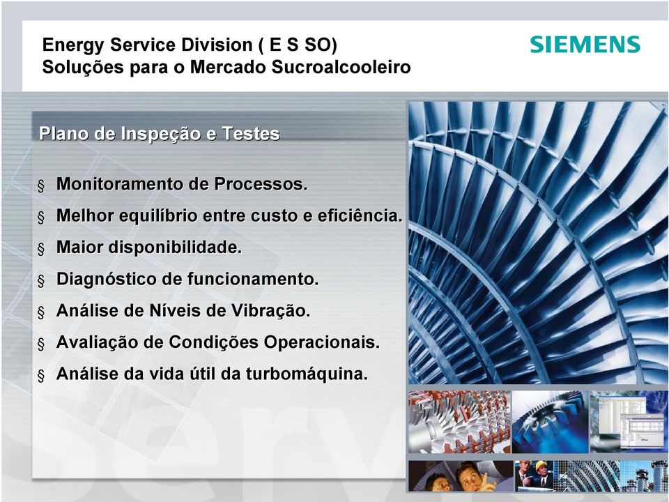 Diagnóstico de funcionamento. Análise de Níveis N de Vibração.